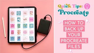 How to Back Up your Procreate Files to an External Hard Drive