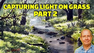 Essential Watercolor Painting Tips: Capturing the Light, Shadows, Highlights, and Textures. Part 2