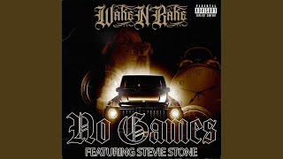 No Games (feat. Stevie Stone)