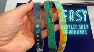 EASY Acrylic Skin Headbands!~Jewelry~Accessories