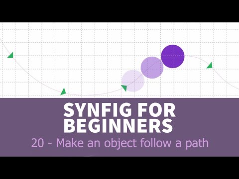 Synfig for beginners: 20 - Make objects follow a path