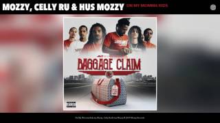 Mozzy, Celly Ru & Hus Mozzy - On My Momma Kids (Audio)