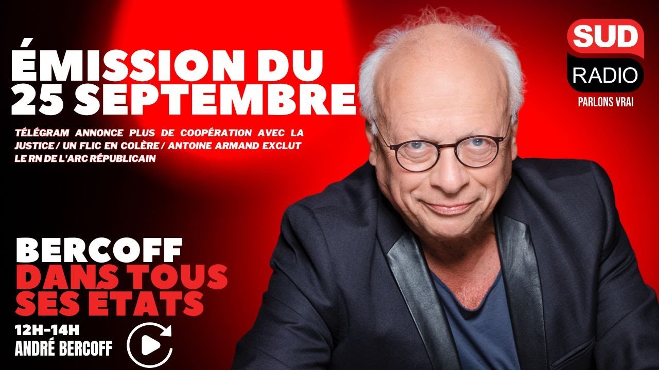 Bercoff dans tous ses états - Émission du 25 septembre