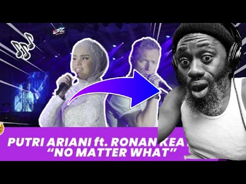 WHAT AN AMASING VOICE! | PUTRI ARIANI ft RONAN KEATING - NO MATTER WHAT | REACTION
