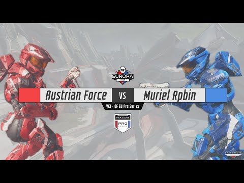 Austrian Force vs Muriel Robin - EU Pro Series Week 3 (Quarter Final)