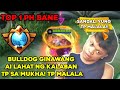 BULLDOG TINIPIHAN SA MUKHA ANG MAYAYABANG NA KALABAN! - BANE TUTORIAL AT EMBLEM