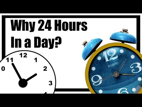Why There are 24 Hours in a Day