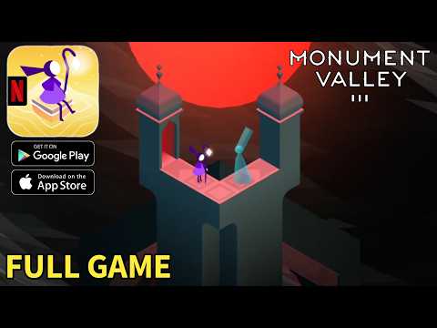 Monument Valley 3 FULL GAME Gameplay Walkthrough (iOS, Android) - YouTube