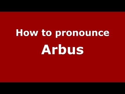 How to pronounce Arbus (Italian/Italy) - PronounceNames.com