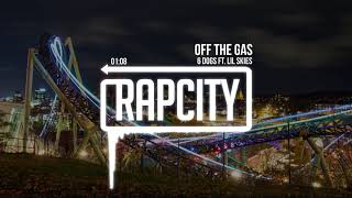 6 dogs - Off The Gas (ft. Lil Skies) [Lyrics]