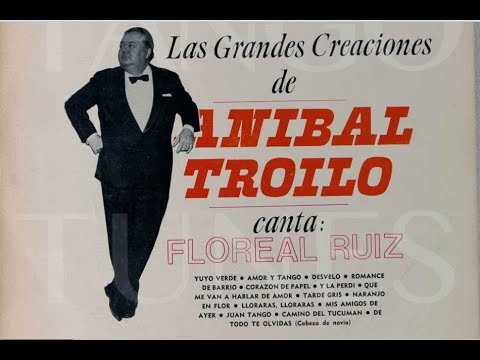ORQUESTA TIPICA ANIBAL TROILO - DE MUY ADENTRO - TANGO INSTRUMENTAL - 1954