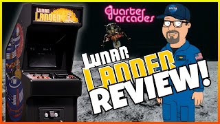 Quarter Arcades Lunar Lander Review! It's Out Of This World!
