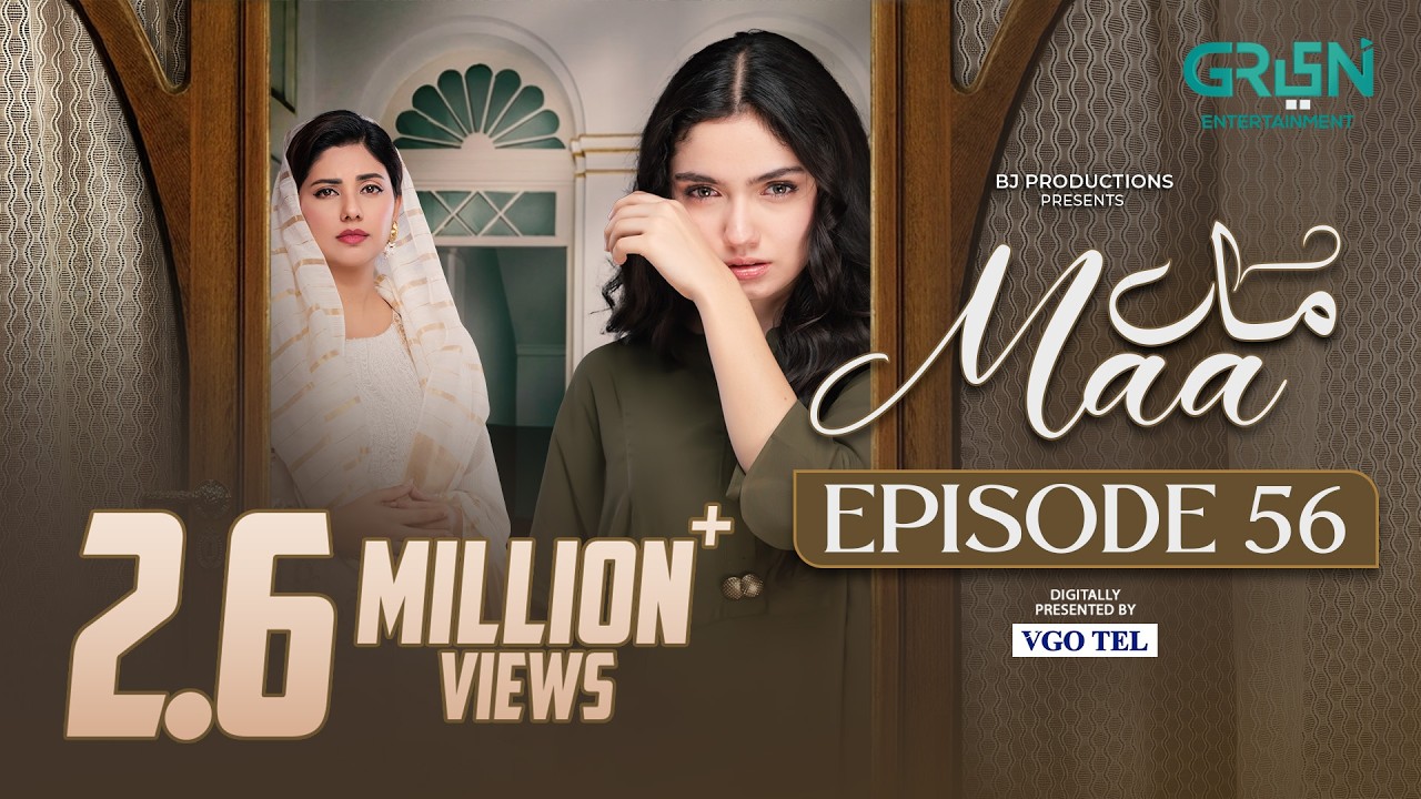Maa Episode 56 (Subtitles) 13th April 2026 | Digitally Presented by VGO Tel Pakistan | Green TV
