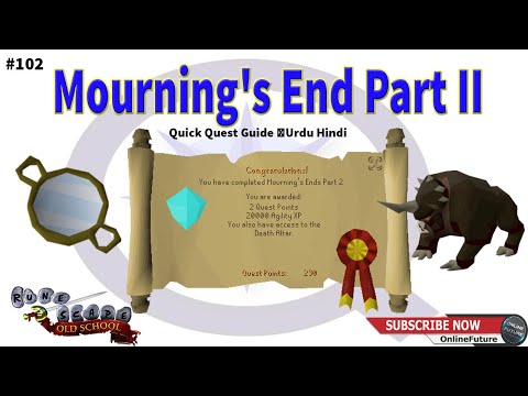 OSRS│How To Complete Mourning's End Part II Quest 2021│Urdu Hindi