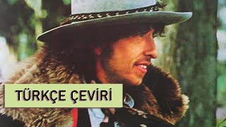 Bob Dylan - Romance in Durango (Türkçe Altyazılı)