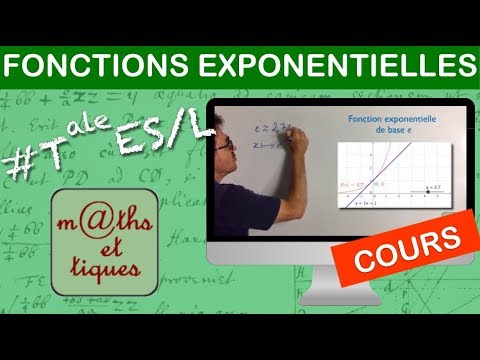 LE COURS : Fonctions exponentielles - Terminale ES/L