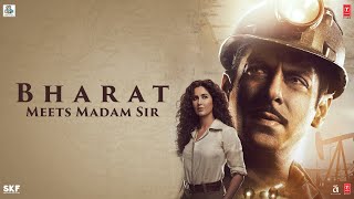 Bharat Meets Madam Sir | Bharat | Salman Khan | Katrina Kaif | Movie Releasing On 5 June 2019