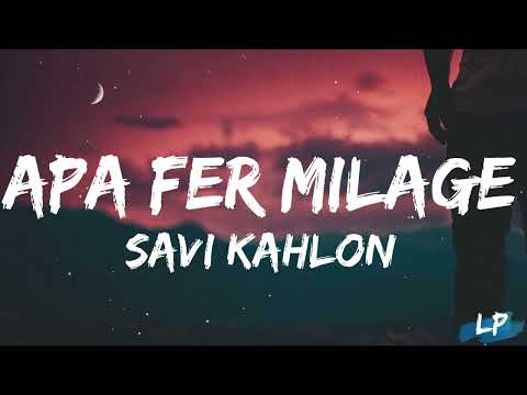 New Punjabi Songs 2024 | Apa Fer Milaange (Lyrics VIDEO) Savi kahlon | Latest Punjabi Songs 2023