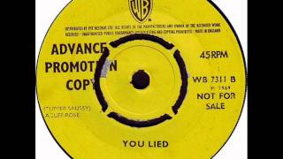 You Lied by Neon Philharmonic on Mono 1969 Warner Brothers 45.