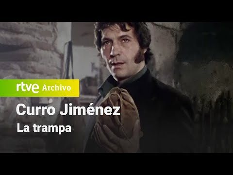 Curro Jiménez: Chapter 18 - The Trap | RTVE Archive
