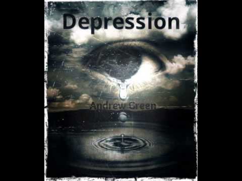 Depression- Andrew Green