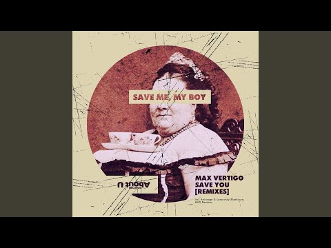 Save You (BlueAzure Remix)