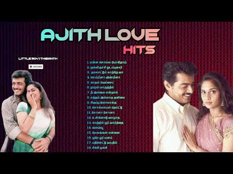 90s Love Hits Songs | Ajith Love Songs | Melody Hits #evergreenhits #ajith