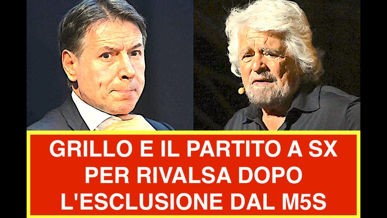 GRILLO E IL PARTITO A SINISTRA PER RIVALSA DOPO L'ESCLUSIONE DAL M5S