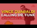 Vince Guaraldi Quartet - Calling Dr. Funk (Official Audio)