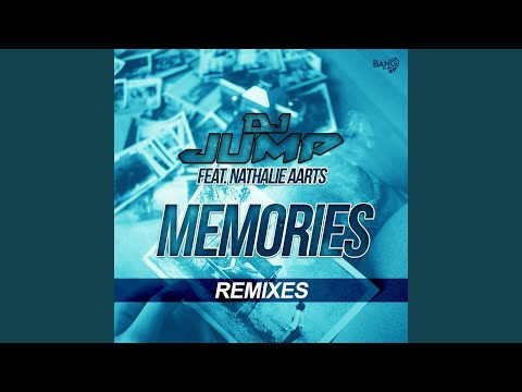 Memories (feat. Nathalie Aarts - Radio Edit Remix by Jack Mazzoni)