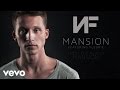 NF - Mansion (Audio) ft. Fleurie 