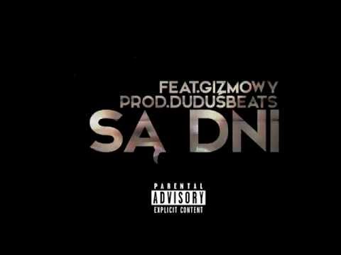 8. Czarli - Są Dni ft. Gizmowy ( Prod. DuduśBeats )