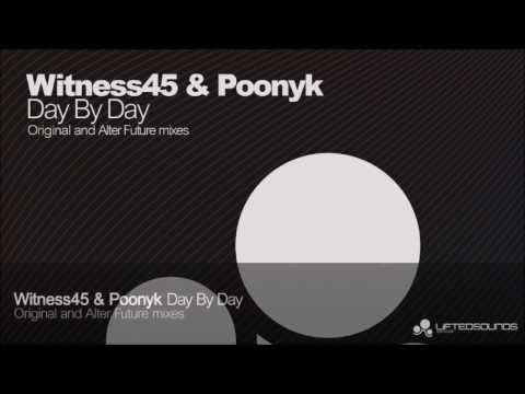 Witness45 & Poonyk - Day By Day