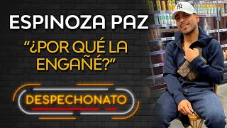 Espinoza Paz - Por Qué La Engañé | Música Popular con Letra