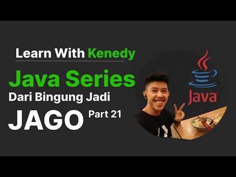 Belajar Java 21 While Loop
