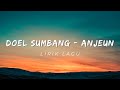 DUH ADUH ADUH Anjeun Doel Sumbang Lirik Lagu HD