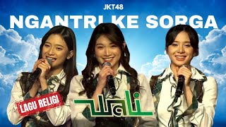 Download lagu [RELIGI] NGANTRI KE SORGA by WALI (JKT48 Version) mp3