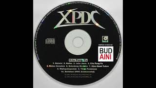 Download lagu XPDC - Kita Peng Yu (Full Album) mp3