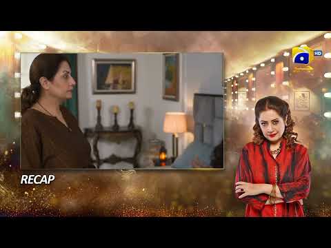 Recap Dao Episode 36 - 9th April 2024 - HAR PAL GEO