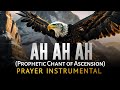 AH AH AH Chris Delvan Prophetic Chant Prayer Instrumental Music