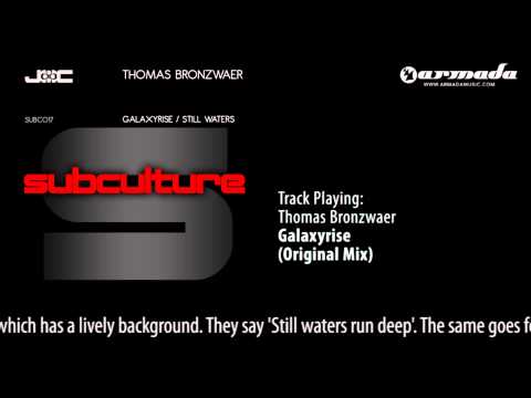 Thomas Bronzwaer - Galaxyrise (Original Mix)