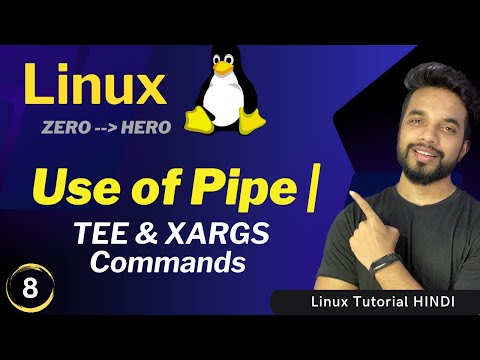 How to Use Pipe in Linux | Linux TEE and XARGS Command [HINDI]