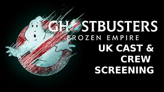 Ghostbusters Frozen Empire (2024) UK Cast and Crew Screening