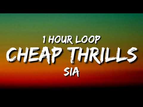 Sia - Cheap Thrills (1 Hour Loop) ft. Sean Paul