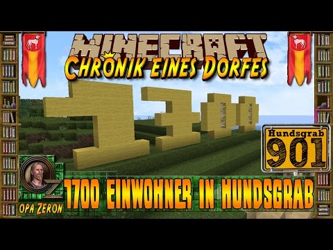 Minecraft #901-Chronik eines Dorfes- 1700 Einwohner in Hundsgrab[HD+Deutsch]