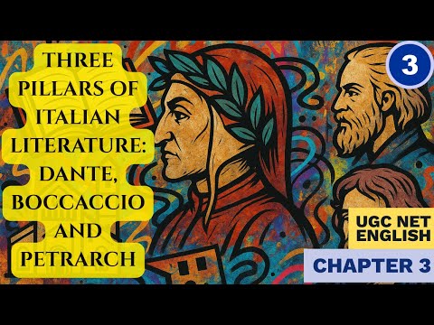 British Literature | Chapter 3 | Dante | Boccaccio | Petrarch | Part 3