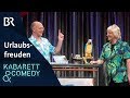 Ganze Folge Urlaubsfreuden Mit Heißmann Rassau Franken Lacht BR Kabarett Comedy