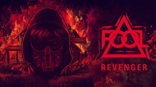 F.O.O.L - Revenger (Official Audio)