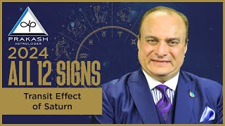 Transit Effects of Saturn 2024 – Yearly Horoscope Overview - Unlock Your Destiny