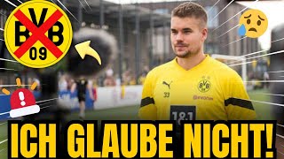 SIEH DIR DAS AN! ER ÜBERRASCHTE ALLE! TRAURIGE NACHRICHTEN! BORUSSIA-NEWS HEUTE!